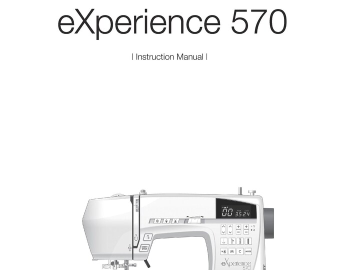 Elna eXperience 570 Sewing Machine Instruction Manual - User Manual - Complete User Guide
