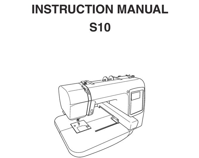 Singer S10 Sewing Machine Instruction Manual - User Manual - Complete User Guide - English