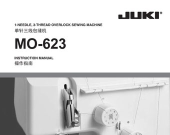 Juki MO623 Sewing Machine Instruction Manual - User Manual - Complete User Guide
