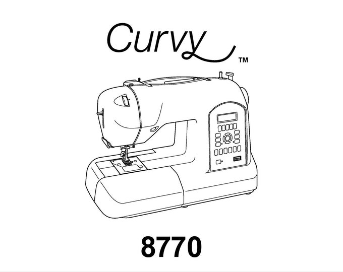 Singer 8770 Curvy Sewing Machine Instruction Manual - User Manual - Complete User Guide - English - French - Spanish