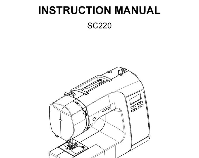 Singer SC220 Sewing Machine Instruction Manual - User Manual - Complete User Guide - English