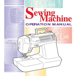 Brother CS8072 Sewing Machine Instruction Manual - User Manual - Complete User Guide