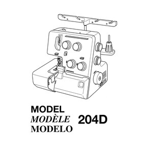 Janome 204D MyLock Sewing Machine Instruction Manual - User Manual - Complete User Guide