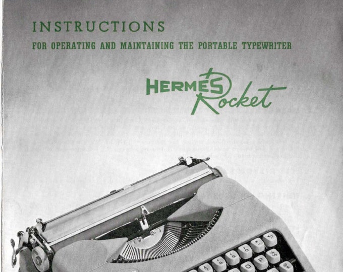 Hermes Rocket Typewriter Instruction Manual - User Manual - Complete User Guide
