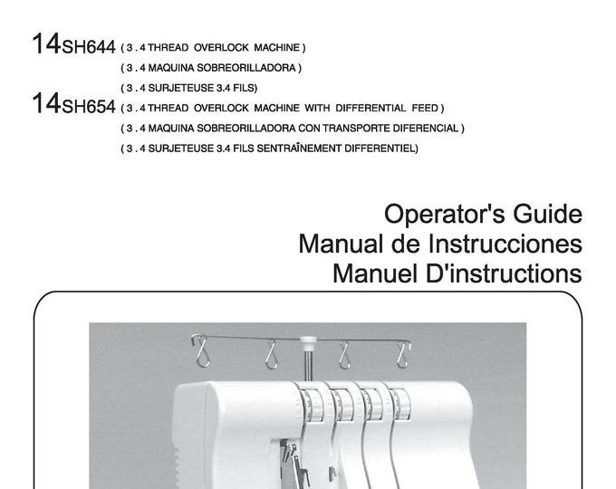 Singer 14SH654 - 14SH644 Overlock Instruction Manual - User Manual - English - French - Spanish