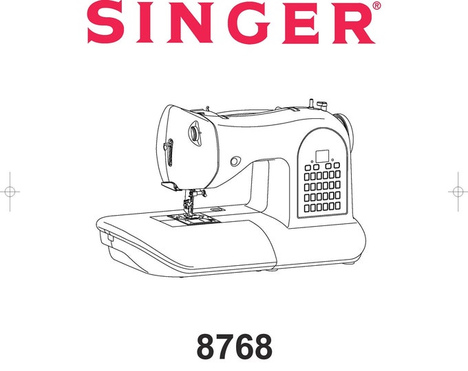 Singer 8768 Heritage Sewing Machine Instruction Manual - User Manual - Complete User Guide - English - French - Spanish