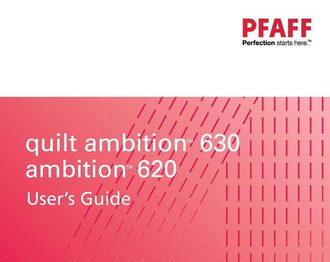 Pfaff ambition 620- 630 Sewing Machine Instruction Manual - User Manual - Complete User Guide - English