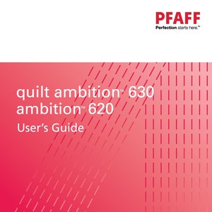 May include: A red and white user's guide for the Pfaff quilt ambition 630 and ambition 620 sewing machines. The cover features a red background with white diagonal lines.