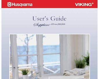 Husqvarna Viking Sapphire Sewing Machine Instruction Manual (875 Quilt -835-855)