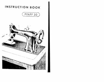 Pfaff 30 Sewing Machine Instruction Manual - English