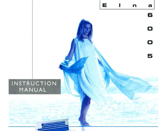 Elna 6005 Sewing Machine Instruction Manual - User Manual - Complete User Guide