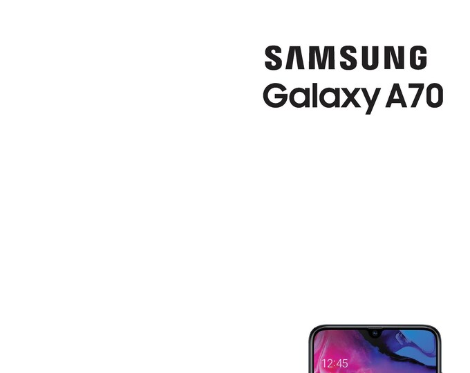 Samsung Galaxy A70 A705U Instruction Manual - User Manual - Complete User Guide