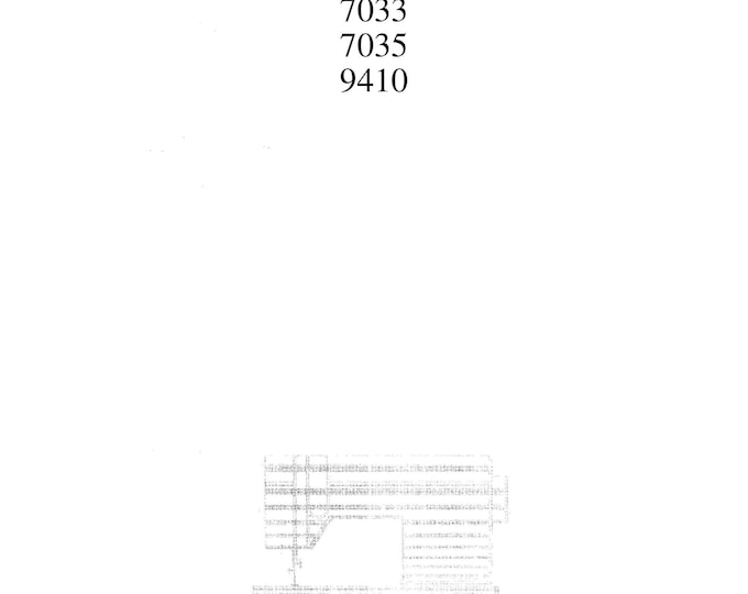 Singer 7033 - 7035 - 9410 Sewing Machine Instruction Manual - User Manual - Complete User Guide - English