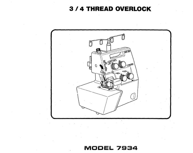 Singer 7934 Overlock Sewing Machine Instruction Manual - User Manual - Complete User Guide - English