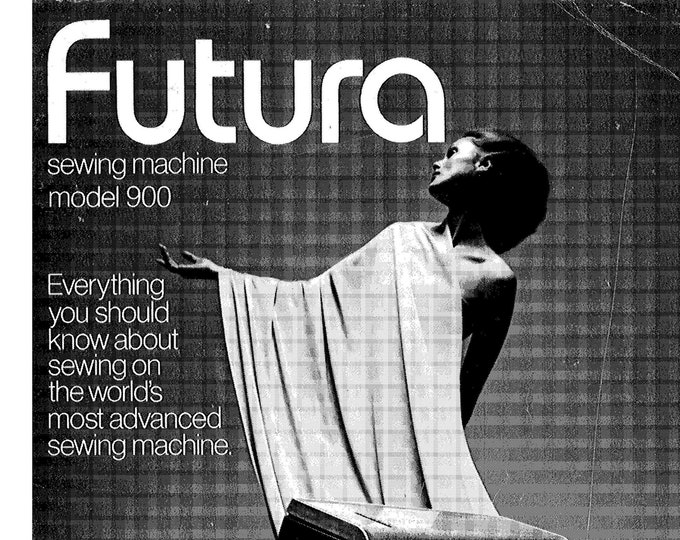 Singer 900 Futura Sewing Machine Instruction Manual - User Manual - Complete User Guide - English