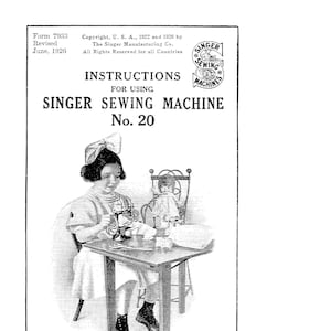 Singer Model 20 Sewing Machine Instruction Manual - User Manual - Complete User Guide - English