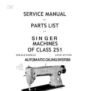 Singer Class 251 naaimachineservicehandleiding en onderdelenlijst - reparatiehandleiding - Engels