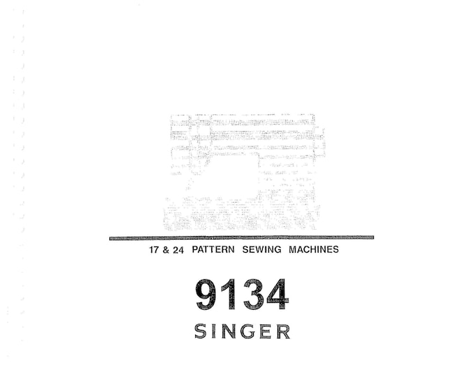 Singer 9134 Sewing Machine Instruction Manual - User Manual - Complete User Guide - English
