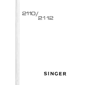Manual de instrucciones de la máquina de coser Singer 2110 - 2112 - Manual del usuario - Guía completa del usuario - Español