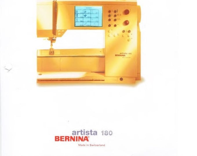 BERNINA artista 180 Sewing Machine Instruction Manual - User Manual - Complete User Guide - English