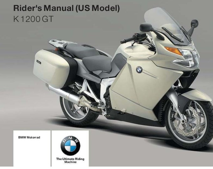 BMW K 1200 GT Usa Model 2006 Riders Manual - Owners Manual - English