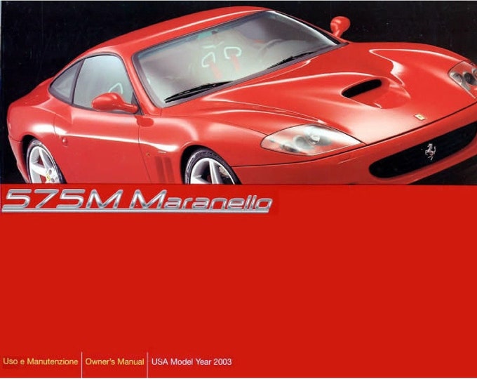 Ferrari 575M Maranello 2003 Owners Manual - Instructions - MULTI-LING