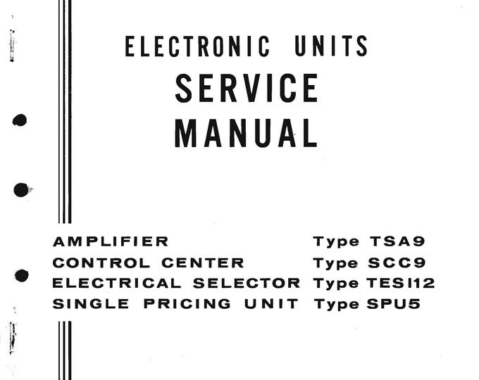 Seeburg TSA9-SCC -TESI12-SPU5 - Operating Instructions- Service Manual - Instruction Manual -  Wiring Diagram - Schematic - Operation Manual