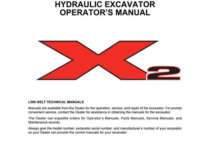 Linkbelt  290 X2 - EXCAVATOR - Operation Manual - Workshop Manual  (PDF Download)