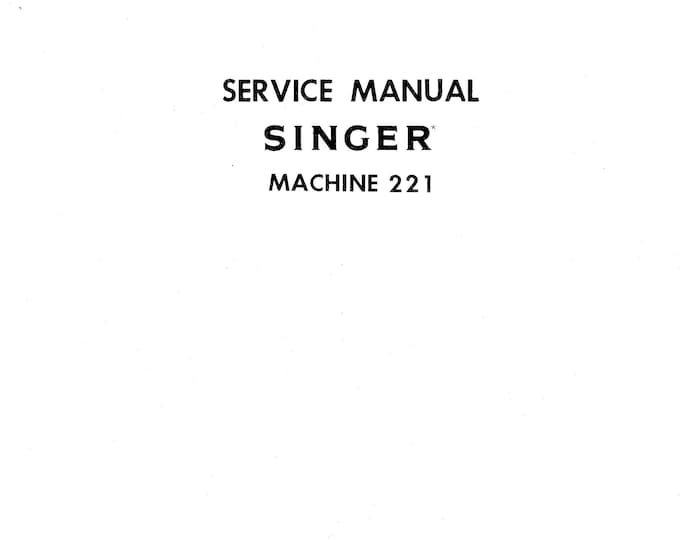 Singer-221-Service-Manual- Repair Manual - English