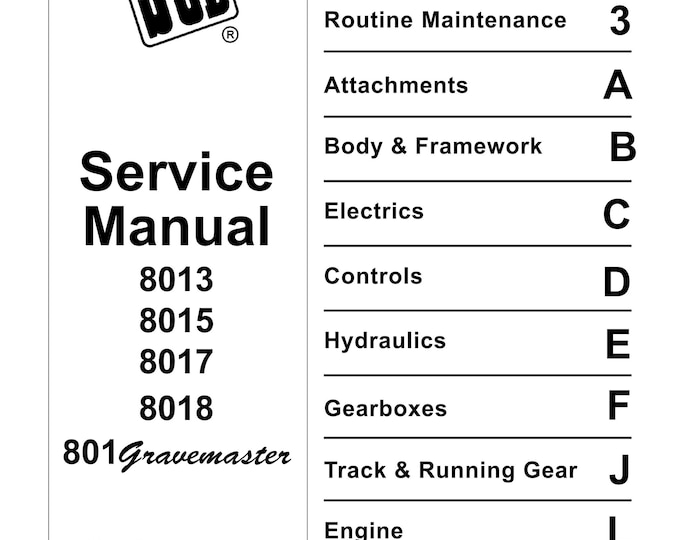 JCB 8013-8018 Gravemaster Service Manual (PDF Download)