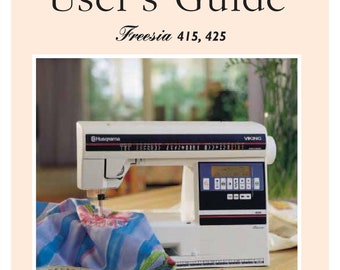 Husqvarna Viking Freesia 415-425 Sewing Machine User Manual - English