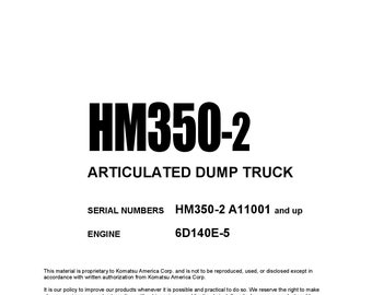 コマツ HM350-2 アーティキュレートダンプトラック操作およびメンテナンスマニュアル - 英語