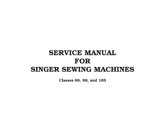 Singer-Class-66-99-185-Service-Manual Repair Manual - English