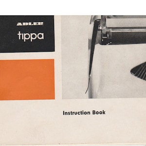 Adler-Tippa Typewriter Instruction Manual - User Manual - Complete User Guide
