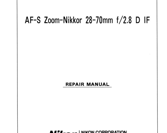 Nikon AF-S 28-70mm f2,8D - Service Manual - Repair Manual - Workshop Manual -  PDF Download
