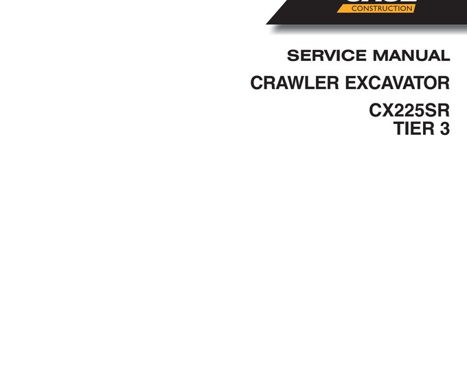 Case CX225SR TIER 3 - Repair Manual - Service Manual-Shop Manual (Pdf Download)