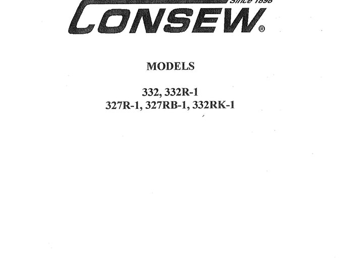 CONSEW 332-332R-1  - 327R-1  327RB-1  332RK-1 Sewing Machine Instruction Manual - User Manual - Complete User Guide - English