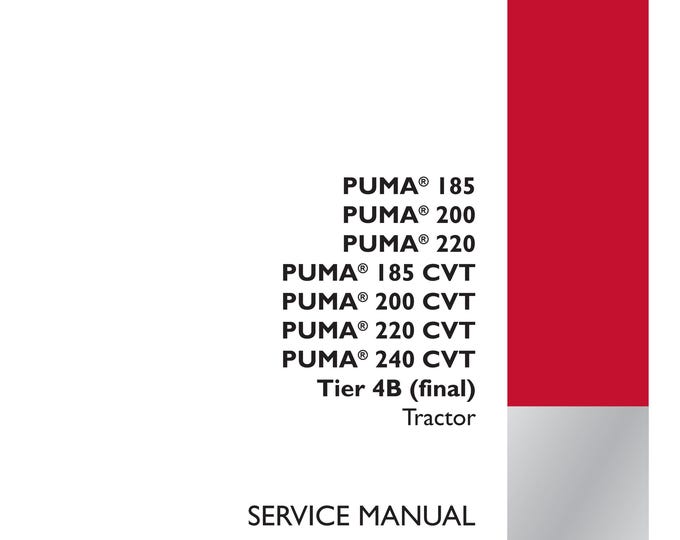 Case Puma 185 Puma 200 Puma 220 Puma 185 Cvt Puma 200 Cvt Puma 220 Cvt Puma 240 Cvt Tier 4B -Hydraulic systems-Repair Manual (Pdf Download)