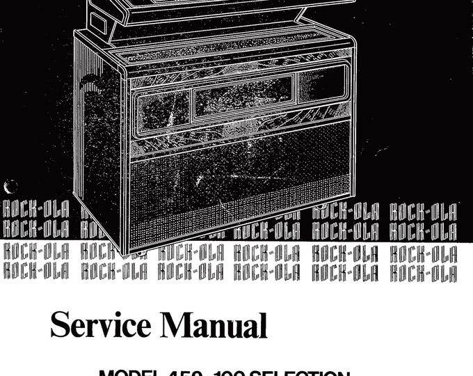 Rock-Ola - 459 - 460 - Service Manual - Instruction Manual -  Wiring Diagram - Schematic - Operation Manual - Parts List
