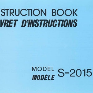 Janome S-2015 Sewing Machine Instruction Manual - User Manual - Complete User Guide