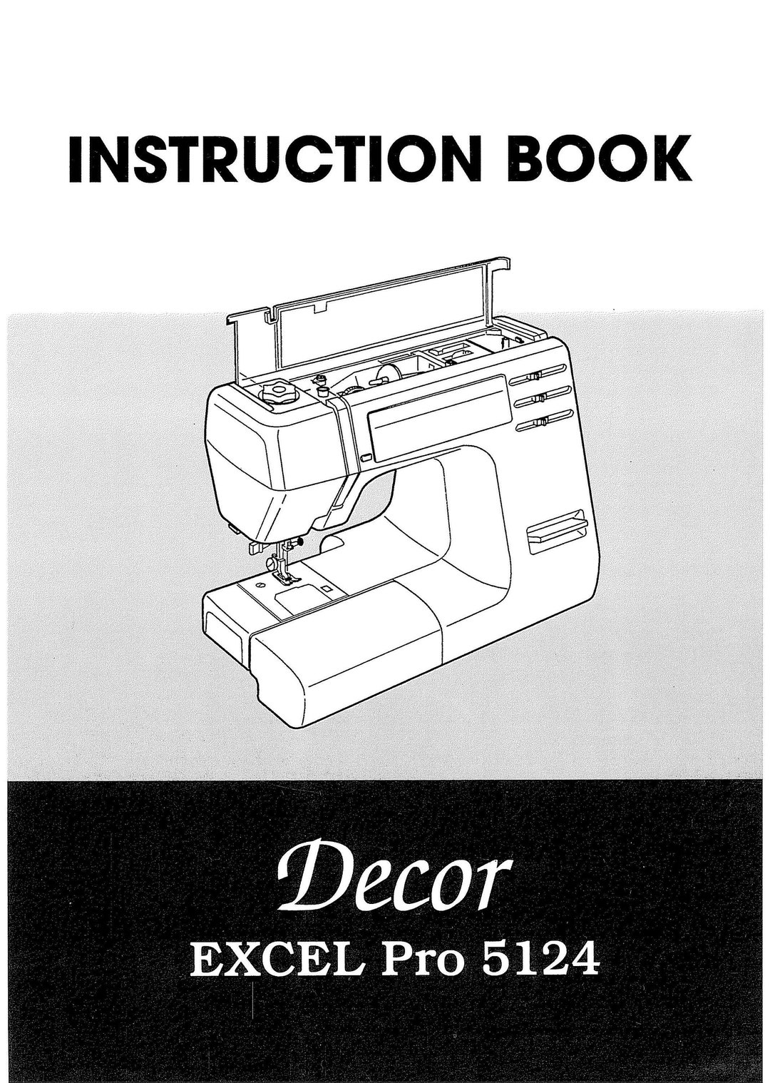 Janome 5124 Excel Pro Decor Sewing Machine Instruction Manual User