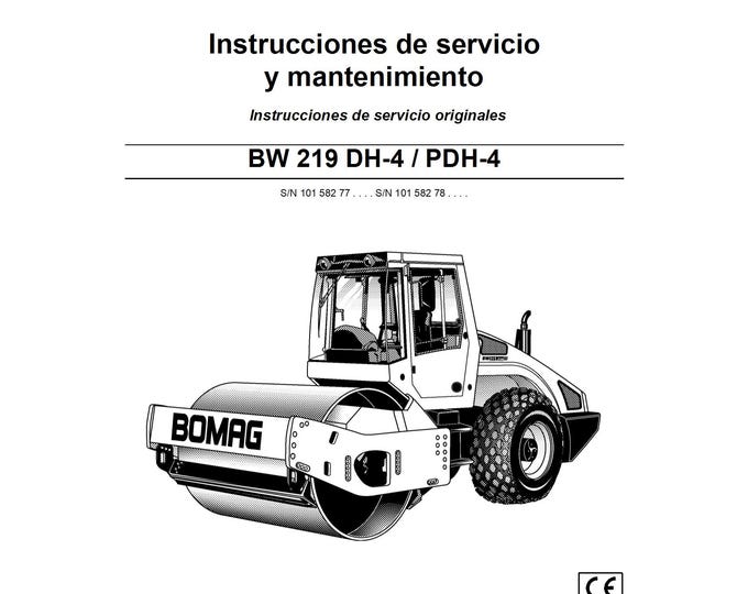 Bomag Self-propelled Roller BW219 DH-4 Operating & Maintenance Instructions 09.2009 00804003  - Spanish  (Pdf Download)