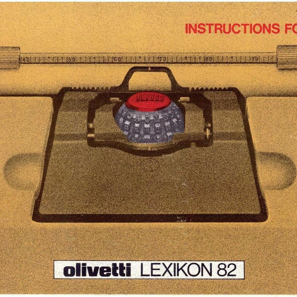 Olivetti Lexikon 82 Typewriter Instruction Manual - User Manual - Complete User Guide