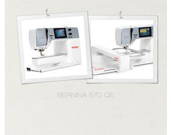 Bernina 570 QE Sewing Machine Instruction Manual - English