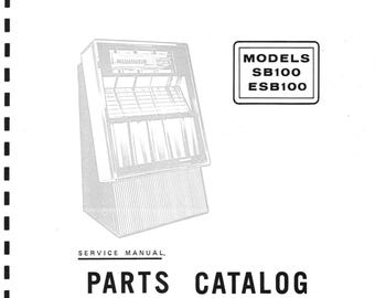 Seeburg SB100 ESB100 Manual: Operating Instructions, Service, Wiring Diagram