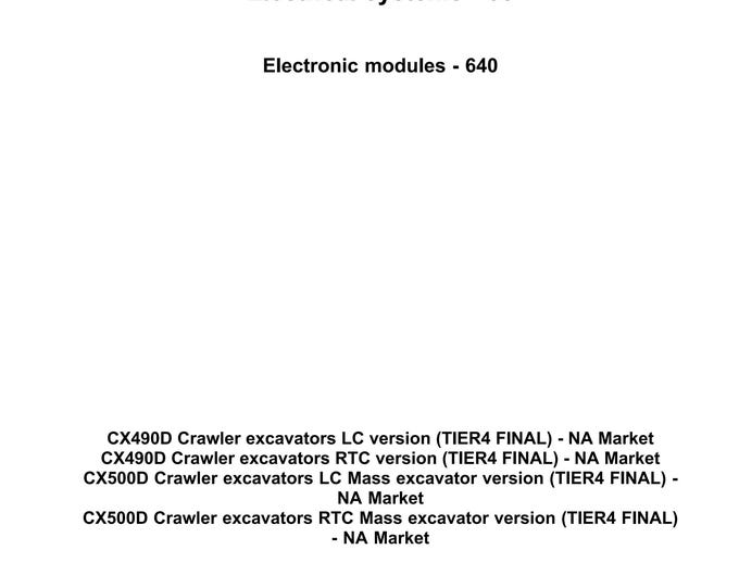 Case CX490D CX500D Tier 4B - Repair Manual - Service Manual-(Pdf Download)