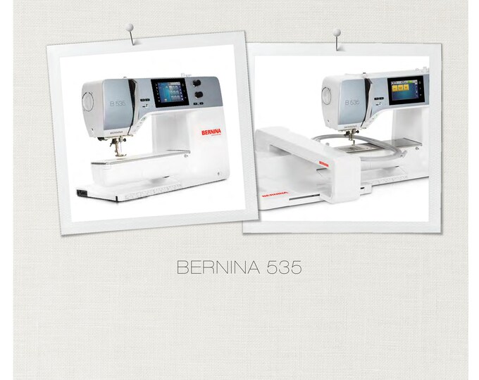 BERNINA 535   Sewing Machine Instruction Manual - User Manual - Complete User Guide - English