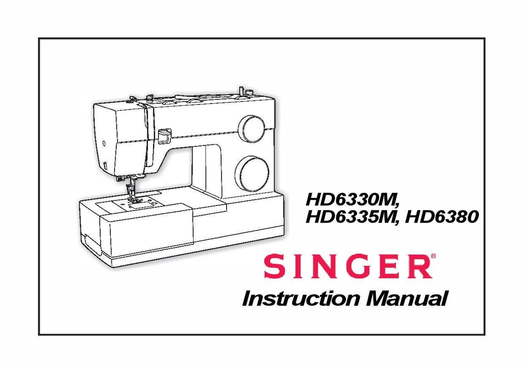 Singer HD6330M HD6335M HD6380 Sewing Machine Instruction Manual User