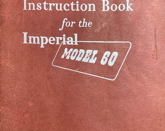 Imperial 60 Typewriter Instruction Manual - User Manual - Complete User Guide