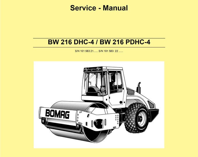 Bomag Single Drum Roller BW 216 DHC-4 Service Manual 00891440 03.2010 - English  (Pdf Download)